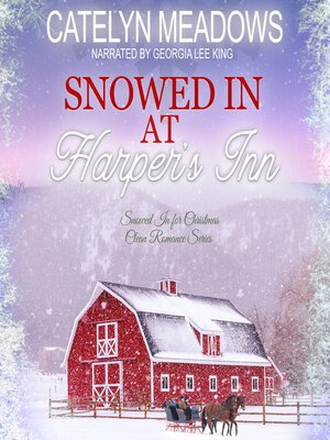 cover image of Snowed In at Harper's Inn